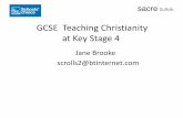GCSE Teaching Christianity at Key Stage 4 - Schools' Choice conference 2016... · GCSE Teaching Christianity at Key Stage 4 ... (Spec B Religion Philosophy and Ethics in ... Lords