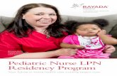 Pediatric Nurse LPN Residency Program - BAYADA · PDF filePediatric Nurse LPN Residency Program ... and promoting the growth and development of clinical ... transition into a professional