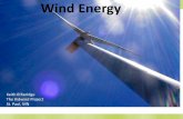 Wind Energy -  · PDF fileEarly “Windmill” in Afghanistan (900AD) ... Upward Furling: The rotor tilts ... •How do we get wind energy from the wind