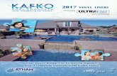 Featuring - Latham Pool Products · PDF filekafko.com Featuring Liner Technology. Patent Pending. 2017 . vinyl. liners. Your entire dream can be pieced together with a complete solution