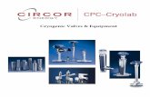 Cryogenic Valves  Equipment - CIRCOR   VALVES AND EQUIPMENT TABLE OF CONTENTS Cryogenic Vacuum Jacketed Valves CV3 SERIES SHUTOFF VALVES