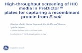 High-throughput screening of HIC media in PreDictor ... 30, 2012 · 7 /High-throughput screening of HIC media in PreDictor™ plates for capturing a recombinant protein from E.coli