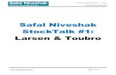 Safal Niveshak StockTalk #1: Larsen & Toubro Page 2 of 17 Safal Niveshak StockTalk – Issue 1 Safal Niveshak StockTalk #1: Larsen & Toubro Welcome to the first issue of the Safal