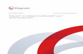 Deployment Guide - Polycom UC Software in a Microsoft Lync ... · PDF fileDocument Title Version Polycom, Inc. 1 DEPLOYMENT GUIDE Polycom® UC Software in a Microsoft® Lync™ Server