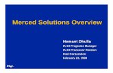 Merced Solutions Overview - Inspiring Innovation Corporation February 23, 1999 ® ... l High-end Decision Support Systems (DSS) l High-Capacity OLTP ... (ECC, parity, DRAM chipkill)