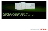 Product brochure Medium voltage AC drive ACS 1000, ACS ... · PDF fileMedium voltage AC drive ACS 1000, ACS 1000i 315 kW – 5 MW, 2.3 – 4.16 kV