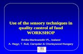 Use of the sensory techniques in quality control of food ... · PDF fileCriteria for sensory quality monitoring ... Selection of the critical variable attributes 2. ... Hungarian food