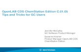 OpenLAB CDS ChemStation Edition C.01.05 Tips and cn. CDS... · PDF fileEZChrom Edition *Legacy-EZChrom Elite 3.3.2 GC/MS MassHunter One common GC Instrument Driver January 2013 ...