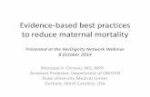 Evidence-based best practices to reduce maternal mortalityrewire.news/.../11/...Best_Practices_to_Reduce_Maternal_Mortality.pdf · Perinatal Morbidity and Mortality: ... Evidence-based