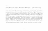 25 Continuous-Time Markov Chains - Introductionstat455/lecturenotes/set5.pdf25 Continuous-Time Markov Chains - Introduction Prior to introducing continuous-time Markov chains today,