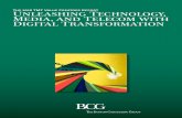 TMT Value Creators 2016: Unleashing Technology, …img-stg.bcg.com/BCG-Unleashing-Technology-Media-and-Telecom...4 | Unleashing Technology, Media, and Telecom with Digital Transformation