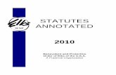 STATUTES ANNOTATED - Benevolent and Protective · PDF file · 2011-04-12STATUTES ANNOTATED 2010 Benevolent and Protective ... volunteered to act as Editor and devoted thousands of