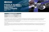 SEE Test Report - Analog Devices EVENT LATCH-UP TEST REPORT ADCLK925S April 2016 Generic Analog Devices, Inc. 7910 Triad Center Drive, Greensboro, NC 27409 Radiation Test Report Product: