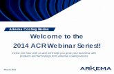 Arkema Coating Resins Welcome to the 2014 ACR … 4 Cementitious... · Arkema Coating Resins Welcome to the 2014 ACR Webinar Series!! ... Speaker: Mike Kaufman Title ... 8% 10% 12%