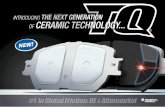 IntroducIng the next generation he ultimate t of ceramic ...fme-cat.com/LiveDocs/TQNXXTLaunchBro.pdfthe brake system’s primary enemies: heat and vibration. ... friction formulations