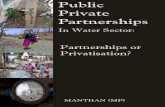 Public Private Partnerships - Manthan Adhyayan …manthan-india.org/wp-content/uploads/2015/04/PPPs-In-Water-Sector...Box-5: Types of Public-Private Partnerships ..... 15 Box-6: Metro