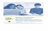 STRATEGIC S F UCCESSFUL F HARLOTTE S · PDF fileschools as the starting point for developing a strategy for turnaround. ... teachers and principals, public relations and volunteer
