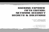 HACKING EXPOSED FIFTH EDITION: NETWORK SECURITY …cdn.ttgtmedia.com/searchSecurity/downloads/Hacking_Exposed.pdf · HACKING EXPOSED ™ FIFTH EDITION: NETWORK SECURITY SECRETS &