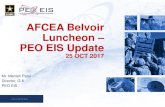 AFCEA Belvoir Luncheon PEO EIS Update · PDF file · 2017-10-25Vision UNCLASSIFIED 2 ... CHESS SOFTWARE VMWare Blanket Purchase Orders ACC-RI/GSA Certified Resellers Q1 2019 ... I3C2/DCO