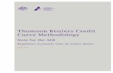 Thomson Reuters Credit Curve Methodology - Thomson... · Thomson Reuters Credit Curve Methodology Note for the AER ... • provide wide ranging economic advice ... transition to a