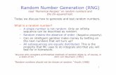 Random Number Generation (RNG) - University of … Random Number Generation (RNG) read “Numerical Recipes” on random numbers and the chi-squared test. Today we discuss how to generate