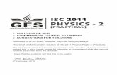ISC 2011 PHYSICS - 2 - Guide For School - 2 (PRACTICAL) ISC 2011 x 62/87,21 2) ... PHYSICS PAPER 2 (PRACTICAL) ... the question paper.
