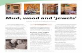 Mud, wood and ‘jewels’ - The Owner Builder Munro.pdf · Mud, wood and ‘jewels ... It had been a cream farm cum piggery, as was once common; cows milked for the cream to be ...