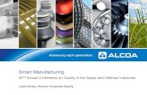 Smart Manufacturing - ASQasq.org/asd/2015/04/smart-manufacturing.pdf · SMART: Source: Alcoa Smart Manufacturing Strategy Team, ISA. ... (KPI) – Site Perspective In order to focus