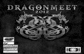 Welcome to Dragonmeet 2012! - Cubicle 7 to Dragonmeet 2012! We’ve got a wonderful selection of games, guests and traders lined up for you this year. Guests of Honour Steve Jackson