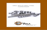 DRILL BITS & DRILL STEEL CATALOGUE - Vula Drilling CATALOGUE.pdfThreaded Drill Bits R25 Thread Ø Part Gauge Top Flushing Holes Number Buttons Buttons Top Side 35 B35-52-R25 5 x 8