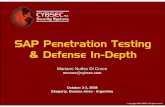 CYBSEC-SAP Penetration Testing Defense InDepth · PDF file... PCI Services, SAP Security . SAP &&&&CYBSEC Member of the SAP Global Security Alliance (GSA). Has been working with SAP