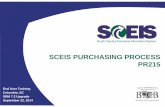 SCEIS PURCHASING PROCESS PR215 - South Carolinasceis.sc.gov/documents/PR215_Purchasing_Process... · SCEIS PURCHASING PROCESS PR215 End User Training ... An SAP module that facilitates