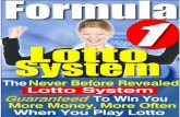 Formula 1 Lotto System PLAYING POWERBALL 5/69 – 1/26 To play Powerball, players select 5 numbers from a field of balls 1/69, plus 1 additional number, which is the Powerball number,