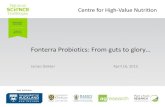 Fonterra Probiotics: From guts to glory · PDF fileHost Institution Fonterra Probiotics: From guts to glory James Dekker April 16, 2015