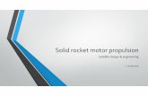 Solid rocket motorpropulsion - LTAS-SDRG rocket motor... · Composite propellants Solid Rocket Motors Propulsion -ULg -02.10.2017 13 Criteria of choice : Energetic performances (high