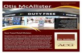 Corporate Newsletter Otis McAllister Travel Retail Division The company is proud to welcome a new Travel Retail division. American Caribbean Gateway –ACG – merged with Otis McAllister