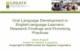 Oral Language Development in English-language · PDF fileOral Language Development in English-language Learners: Research Findings and Promising Practices ... metaphors and quality