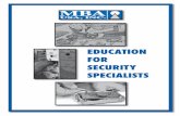 EDUCATION FOR SECURITY SPECIALISTS - MBA USA, …mbausa.com/content/downloadfiles/MBA USA Education.pdf · EDUCATION FOR SECURITY SPECIALISTS ... • Lock picking • Lock Impressioning