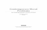 Contemporary Moral Problems - PBworkslicensedcoffeejunkie.pbworks.com/f/ContemporaryMoral...~ 5 ~ Chapter: James Rachels – Egoism and Moral Scepticism Quote : But suppose we were