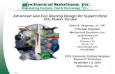 Advanced Gas Foil Bearing Design for Supercritical … Library/Events/2016/utsr/Wednesday...Advanced Gas Foil Bearing Design for Supercritical CO 2 Power Cycles. ... Addition of overload
