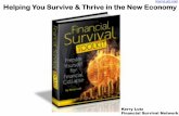 KerryLutz.com Helping You Survive & Thrive in the New …financialsurvivalnetwork.com/wp-content/uploads/2012/04/Financial... · Helping You Survive & Thrive in the New Economy ...