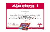 South Carolina Mathematics Standards for Algebra 1 Carolina Mathematics Standards for Algebra 1 ... Project with Rubric Cumulative ... South Carolina Mathematics Standards for Algebra