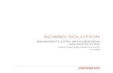 Acano Lync Integration Architecture White Paper Final · PDF fileAcano White Paper: Microsoft Lync Integration Architecture – June 2014 Page 3 INTRODUCTION) The Acano Solution integrates
