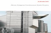Akron Svegma Continuous Grain · PDF fileAkron Svegma Continuous Grain Dryers The Akron Svegma range of grain dryers rank among the world’s finest in regard to drying quality, ef-ficiency