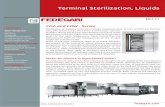 Terminal Sterilization, Liquids - Homepage - Fedegari · PDF fileSterilization Washing Chemical ... This system is the usual choice where terminally ... • All IMB, MHRA and associated