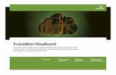 Transition Cloudward - TechTargetmedia.techtarget.com/digitalguide/images/Misc/EA-Marketing/NetSec... · Transition Cloudward ... (MSP) versus a reseller, for example, differs from
