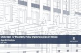 Challenges for Monetary Policy Implementation in … for Monetary Policy Implementation in Mexico ... Chilean peso, Colombian peso, ... (PiP) and U.S. Treasury Department. 2.5 3.0