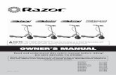 Owner’s Manual - Razor · PDF fileOwner’s Manual Read and understand this entire manual before riding! DO NOT RETURN TO STORE! NOTE: The E100/E125/E150/E175 must