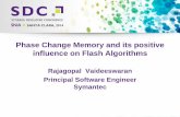 Phase Change Memory and its positive influence on Flash ... Vaideeswaran... · Phase Change Memory (PCM) Architecture 8