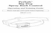 PetSafe Big Dog Spray Bark Control - PetSafe® Brand · PDF file · 2013-02-05Explanation of Attention Words and Symbols used in this guide ... The PetSafe® Big Dog Spray Bark Control